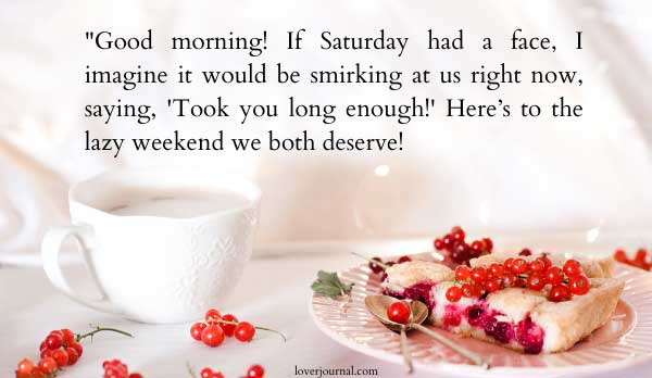 Funny Good Morning Saturday Messages